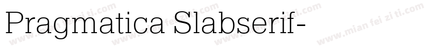 Pragmatica Slabserif字体转换